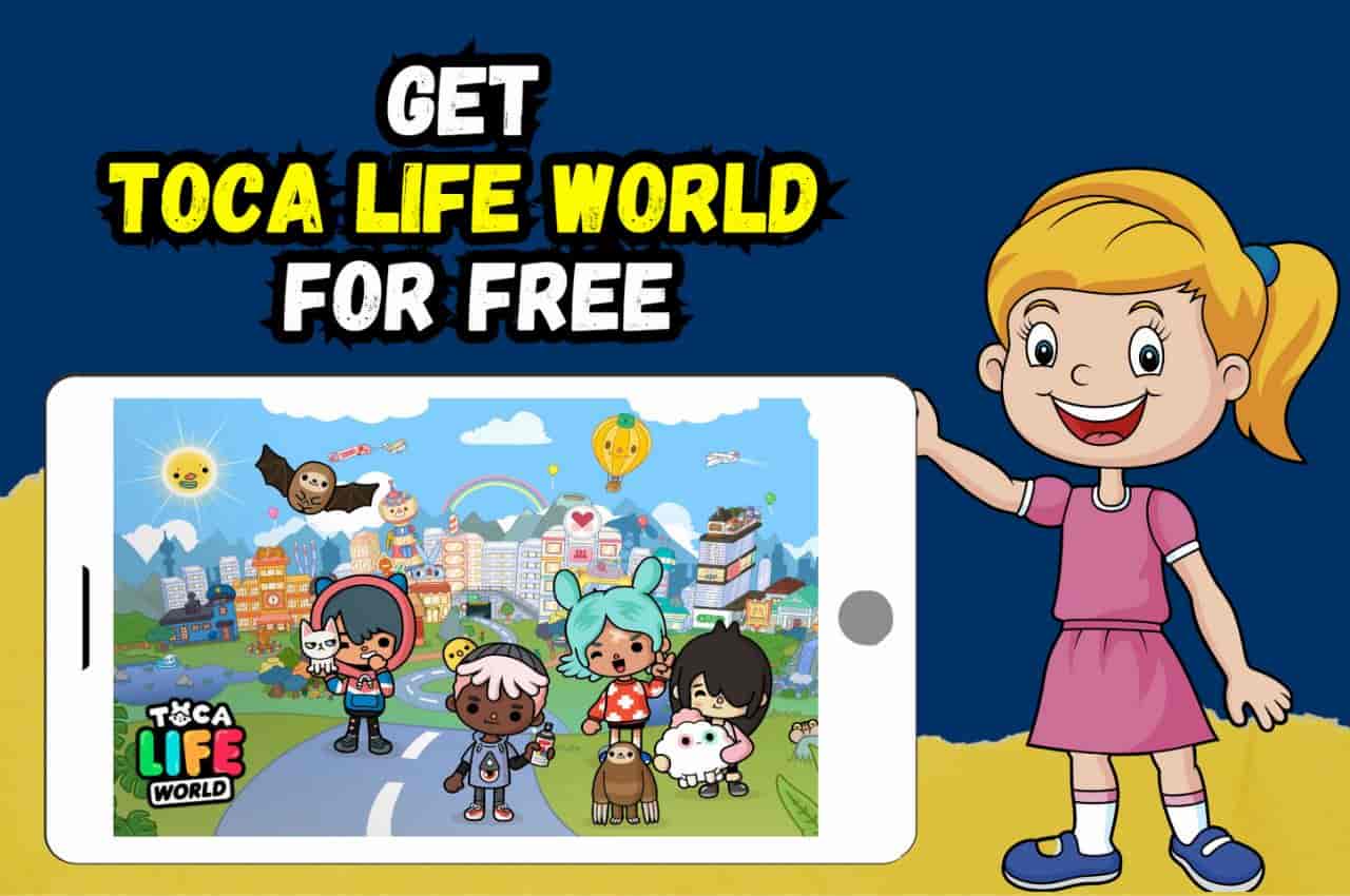 how to get toca boca for free, how to get toca life world for free, toca boca, toca life world